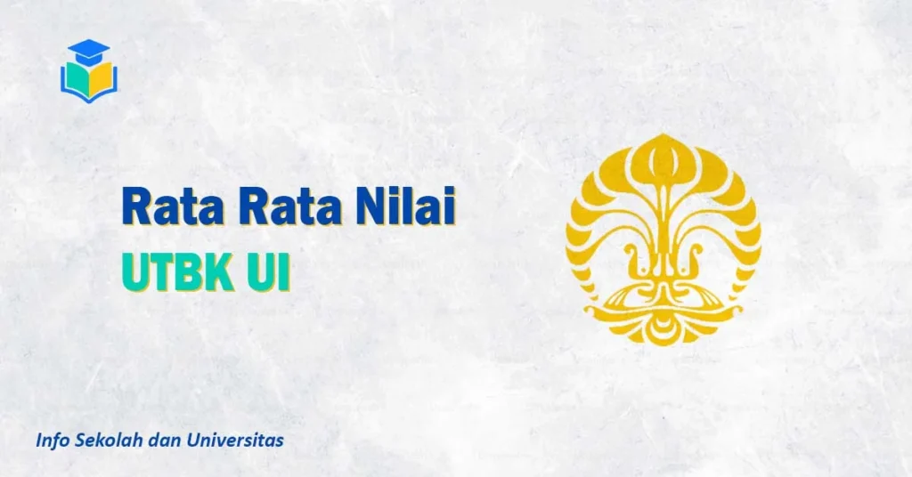 Rata Rata Nilai UTBK UI