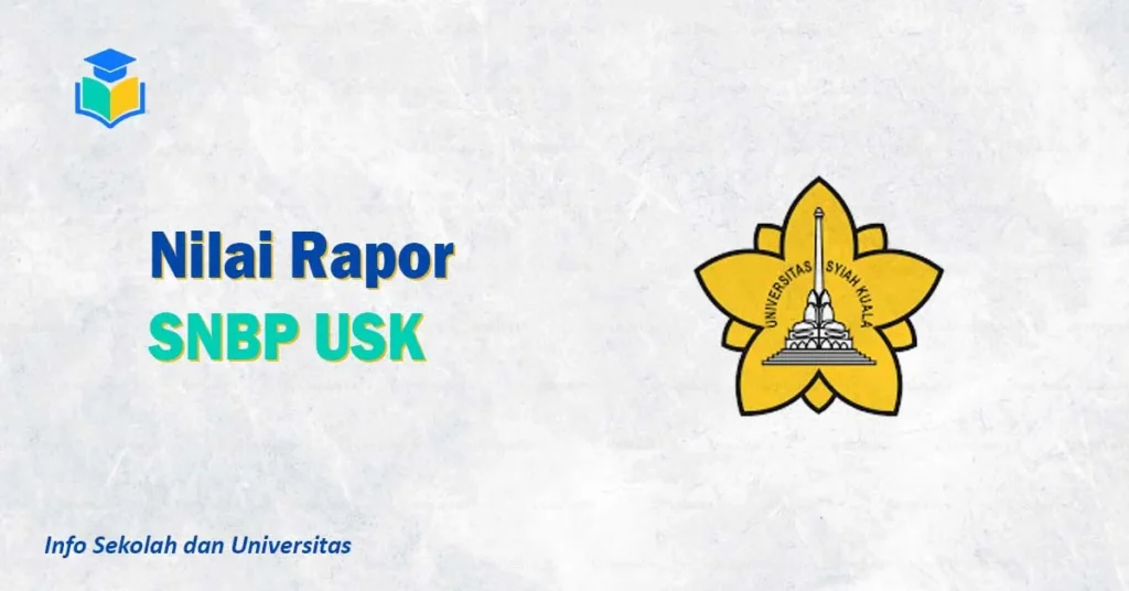 Nilai Rapor SNBP USK