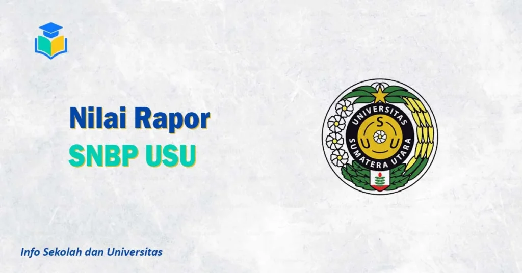 Nilai Rapor SNBP USU