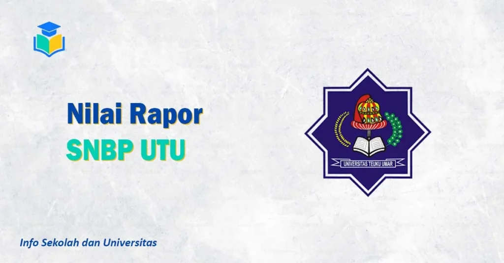 Nilai Rapor SNBP UTU