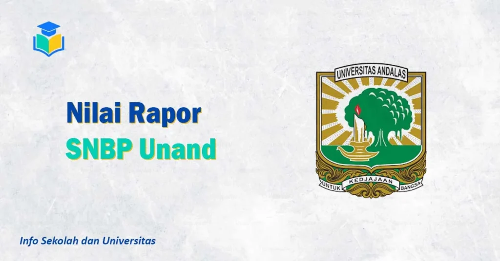 Nilai Rapor SNBP Unand