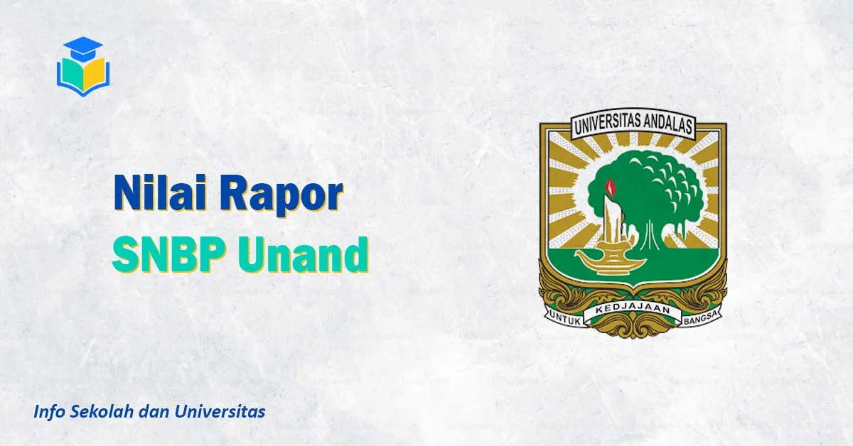 Nilai Rapor SNBP Unand