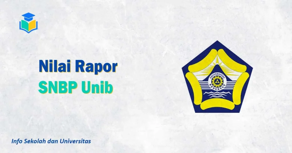 Nilai Rapor SNBP Unib