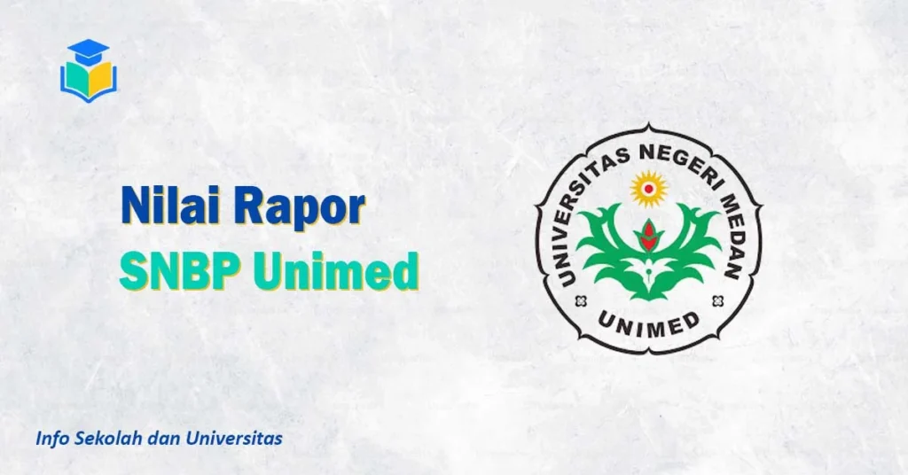Nilai Rapor SNBP Unimed