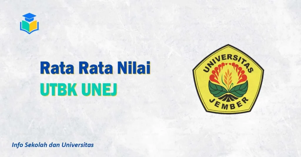Rata Rata Nilai UTBK UNEJ