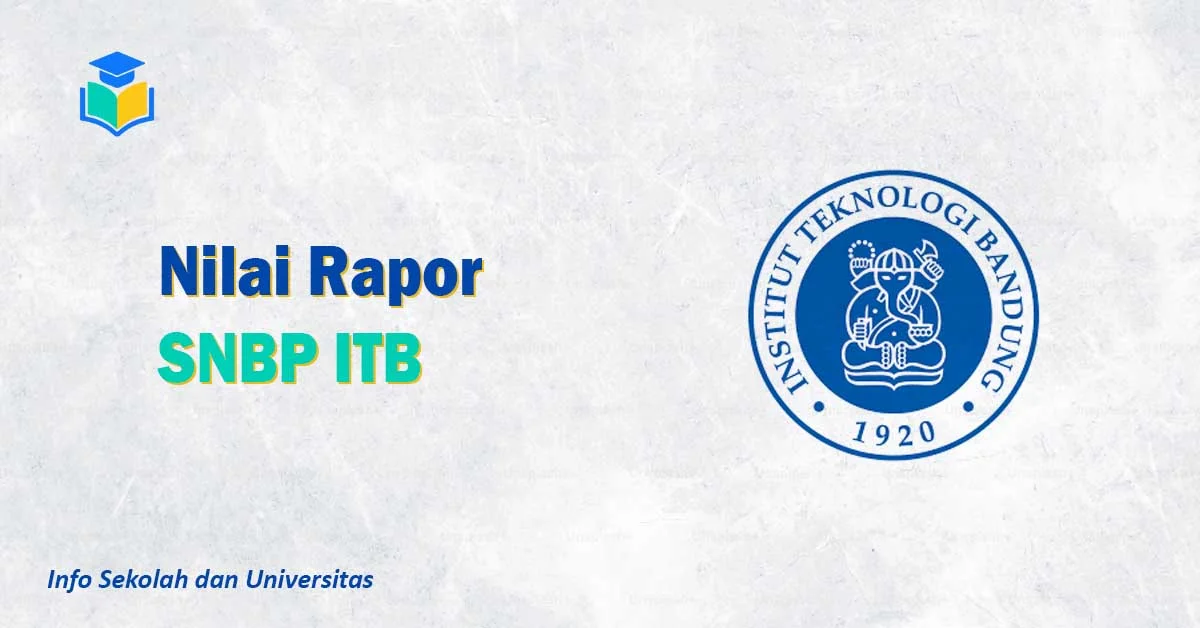Nilai Rapor SNBP ITB