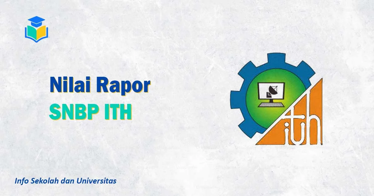 Nilai Rapor SNBP ITH