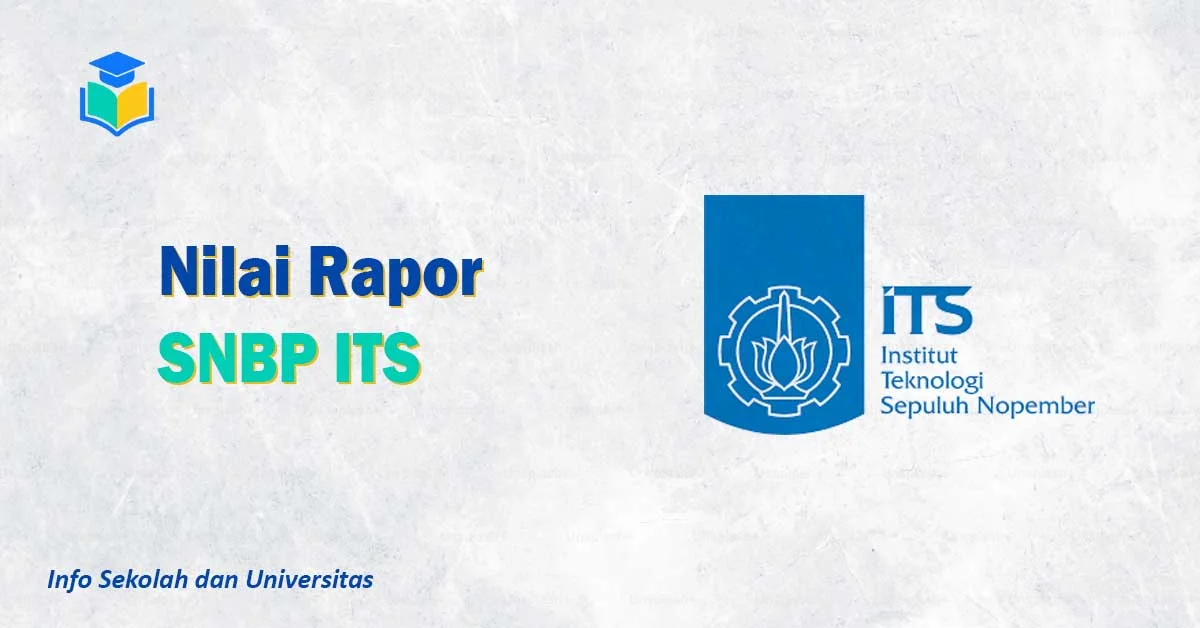 Nilai Rapor SNBP ITS
