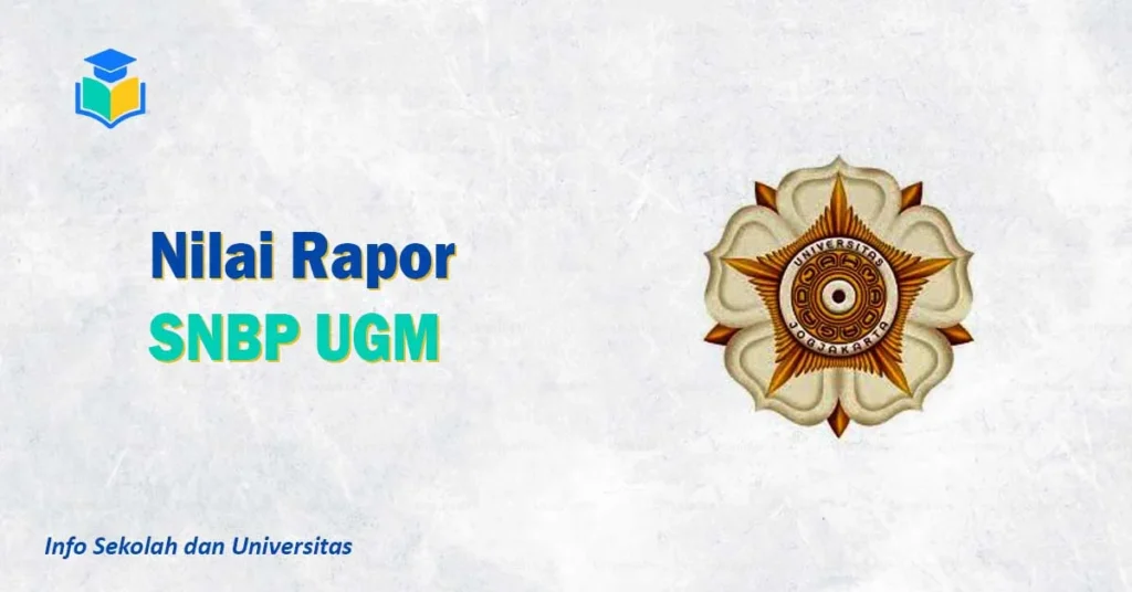 Nilai Rapor SNBP UGM