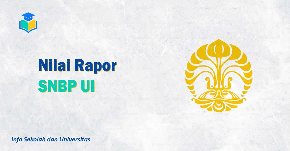 Nilai Rapor SNBP UI