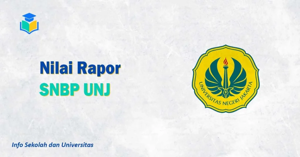 Nilai Rapor SNBP UNJ