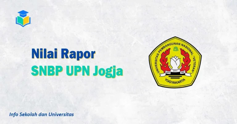 Nilai Rapor SNBP UPN Jogja