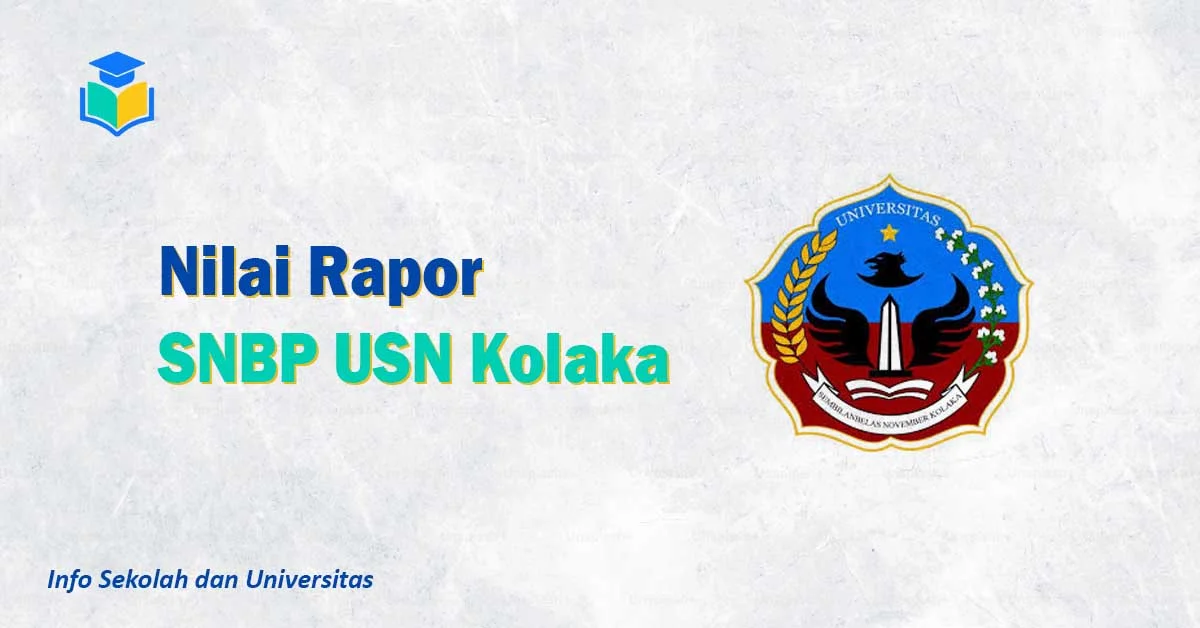 Nilai Rapor SNBP USN Kolaka