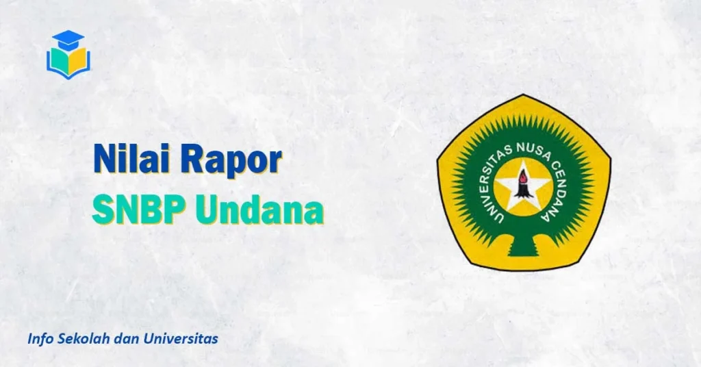 Nilai Rapor SNBP Undana