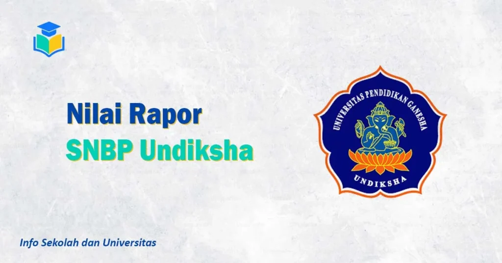 Nilai Rapor SNBP Undiksha