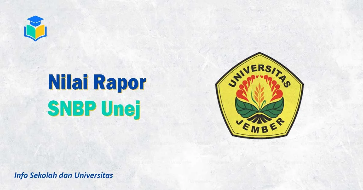 Nilai Rapor SNBP Unej