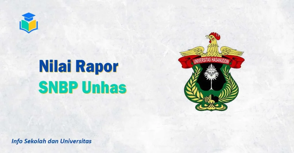 Nilai Rapor SNBP Unhas