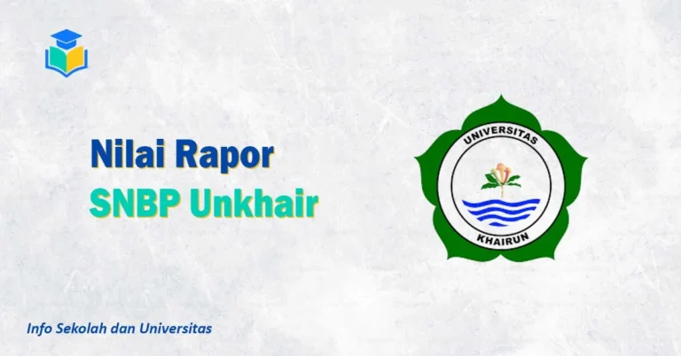 Nilai Rapor SNBP Unkhair