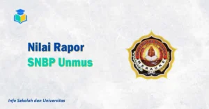 Nilai Rapor SNBP Unmus