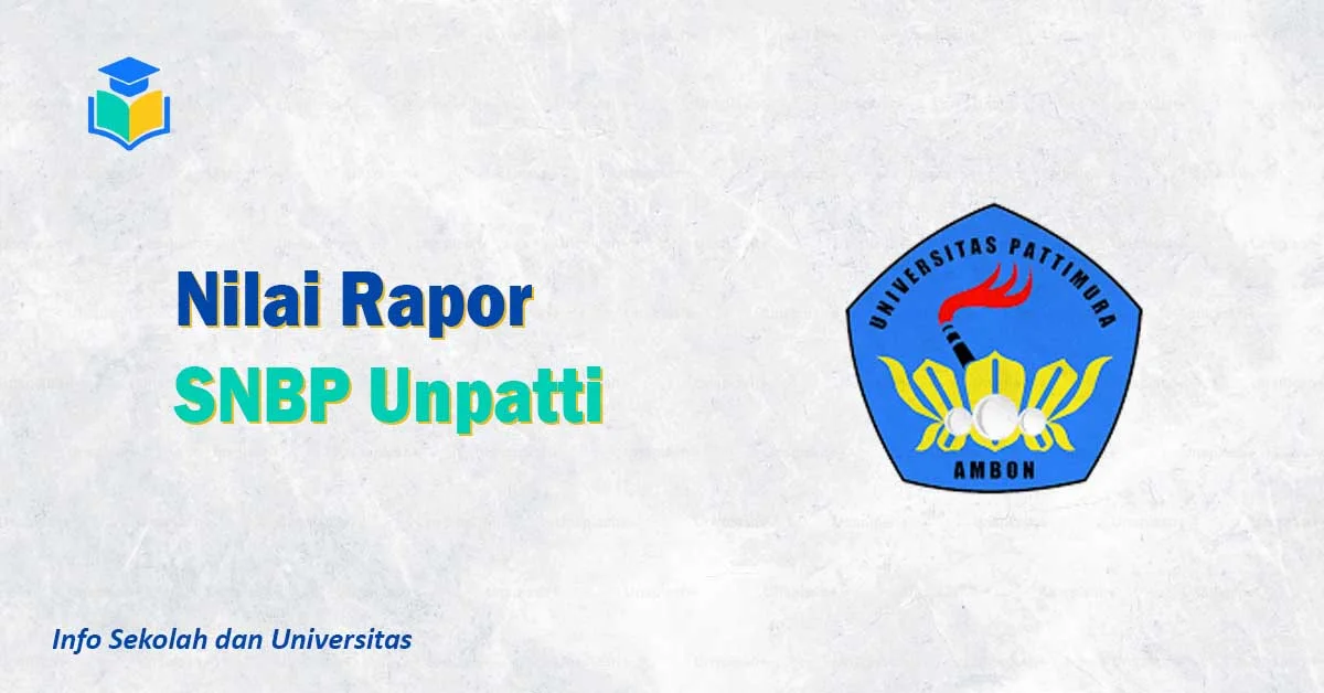 Nilai Rapor SNBP Unpatti