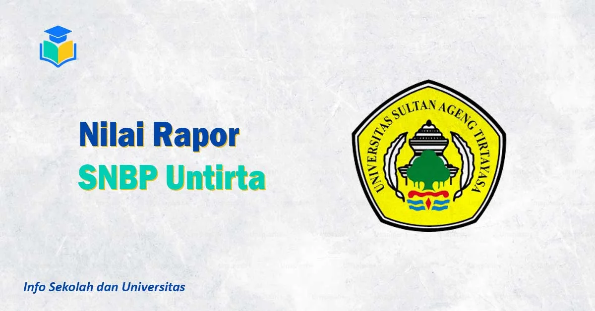 Nilai Rapor SNBP Untirta