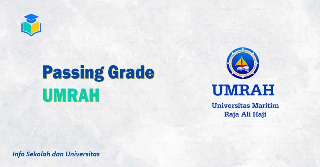 Passing Grade UMRAH