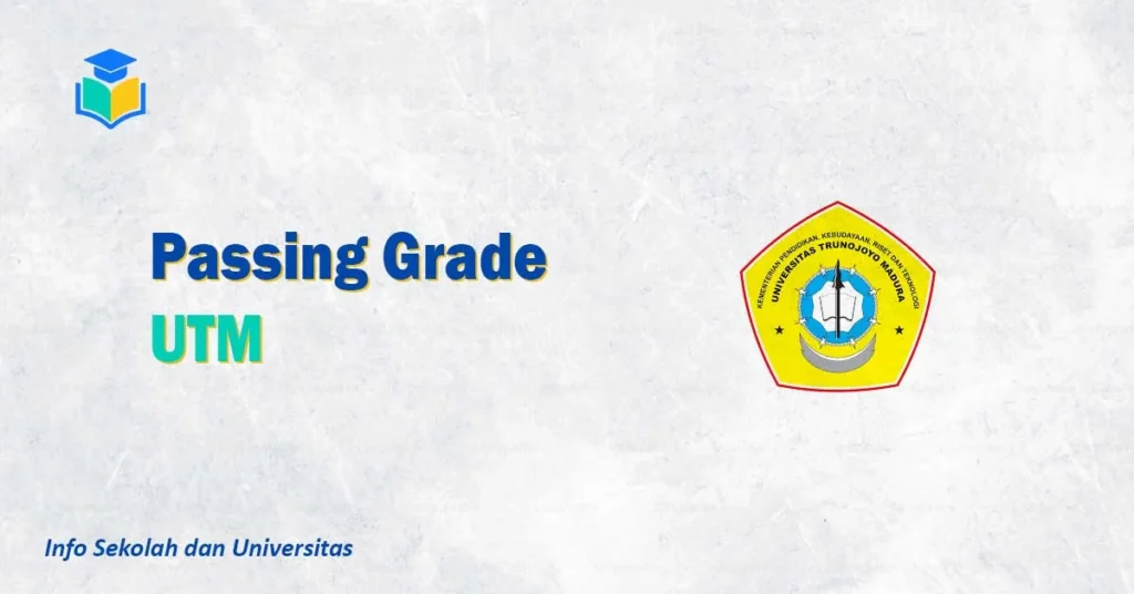 Passing Grade UTM